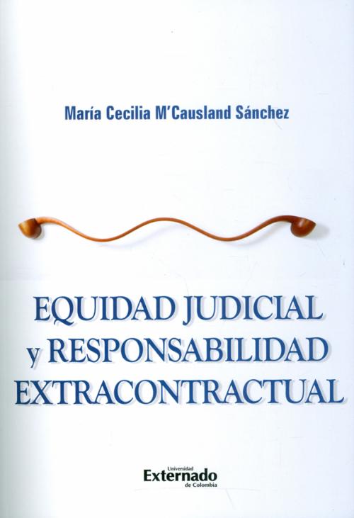 Equidad Judicial y Responsabilidad Extracontractual.