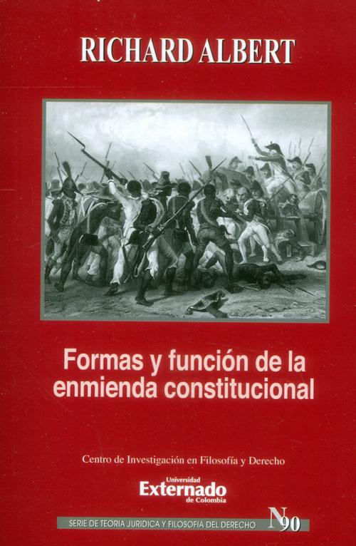 Formas y FunciÃ³n de la Enmienda Constitucional.