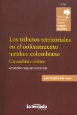 Los tributos territoriales en el ordenamiento jurÃ­dico colombiano.