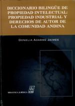 Diccionario Bilingue de Propiedad Intelectual.
